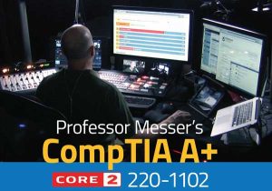 Professor Messer’s CompTIA 220-1102 A+ Course - Professor Messer IT Sns-Brigh10